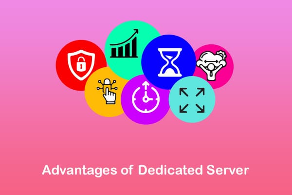 dedicated server benefits