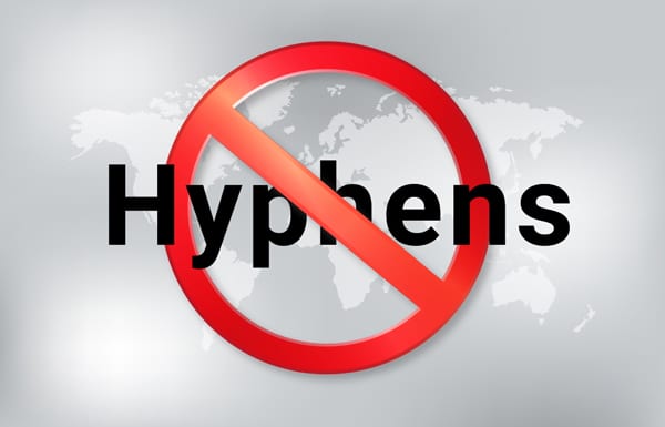 do not use hyphens