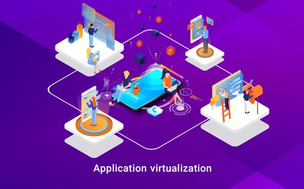 Application virtualization