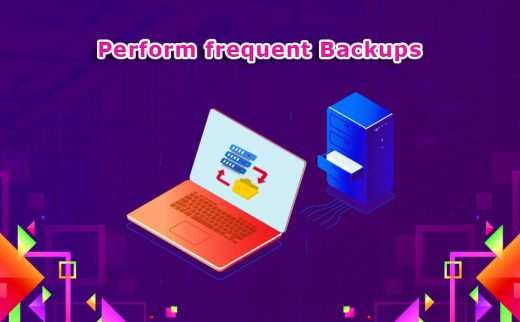 Perform Frequent Backups