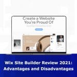 Wix Website Builder Reviews and Complaints; Is It Right for You?