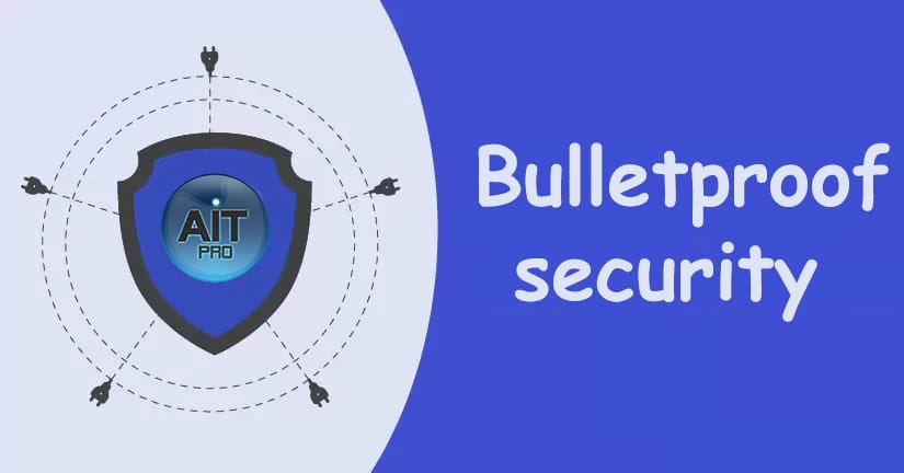 bulletproof security