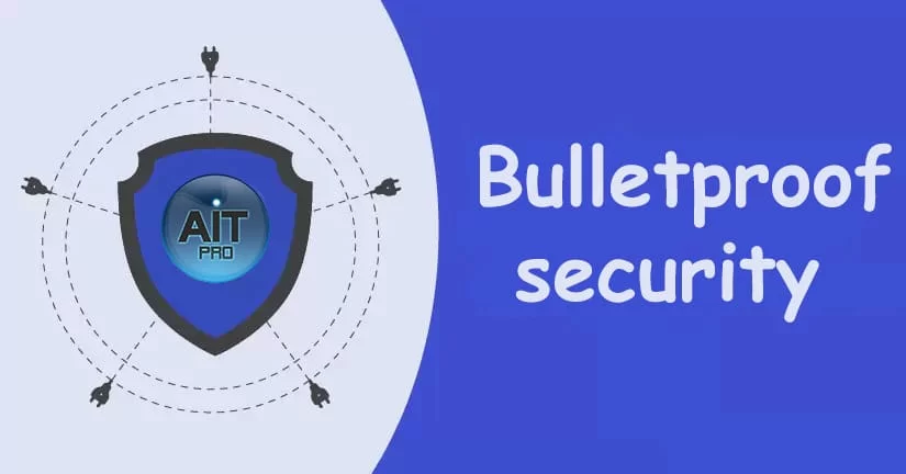 bulletproof security