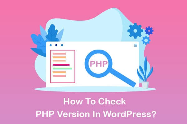 how to check php version in wordpress