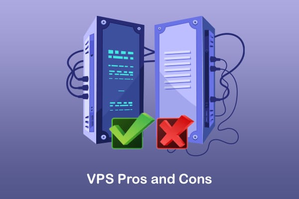 vps advantage and disadvantage