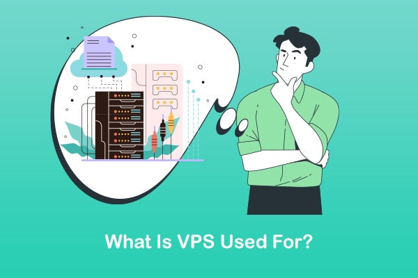 vps uses