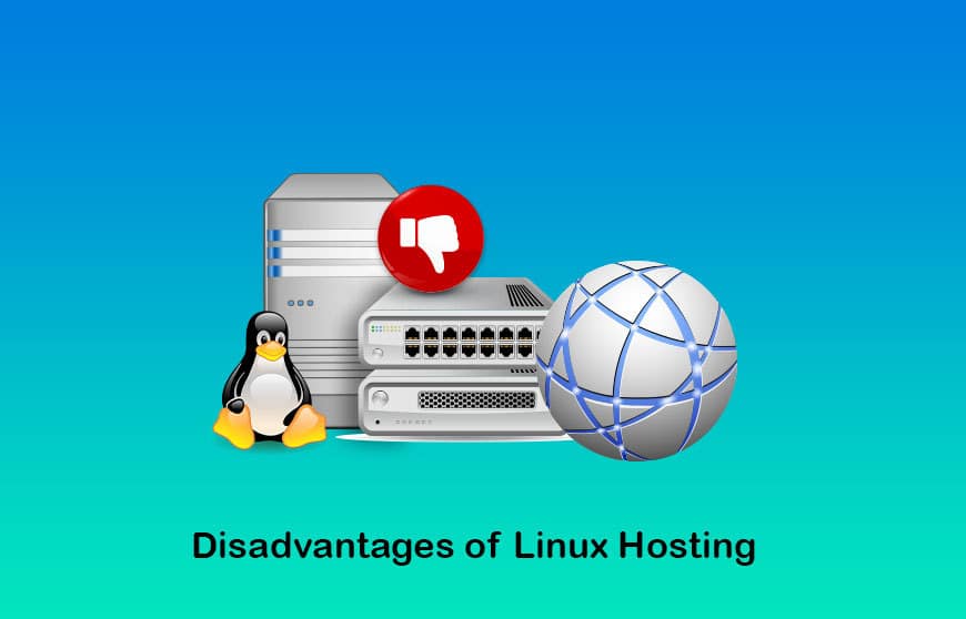 Disadvantages of Linux Hosting