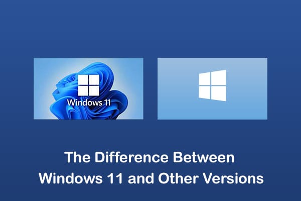 difference between windows 11 and other
