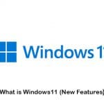 Intoducing Windows 11; Windows 11 Feature and Requirement