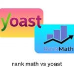 Rankmath Or Yoast: Which One Is Better for SEO?