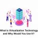what is virtualization technology?